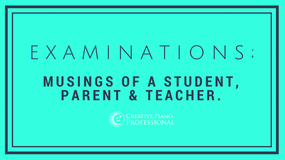 AMEB Examinations; Musings of a Student, Parent and Teacher